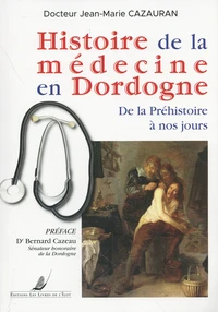 Histoire de la médecine en Dordogne