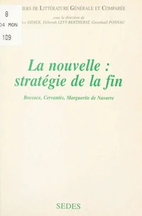 La nouvelle : stratégie de la fin