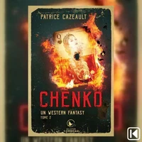 Un western fantasy Tome 2