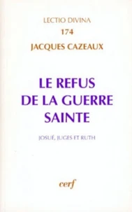 Le refus de la guerre sainte