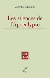 Les silences de l'apocalypse