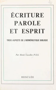 Écriture, Parole et Esprit