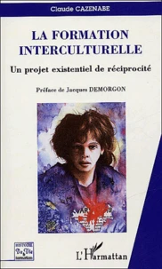 La formation interculturelle : Un projet existentiel de réciprocité