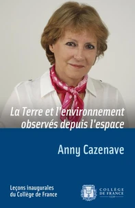 La Terre et l'environnement observés depuis l'espace