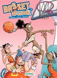 Basket Dunk Tome 3