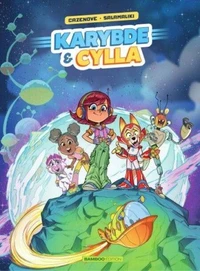 Karybde & Cylla Tome 1