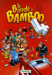 La Bande à Bamboo Tome 4