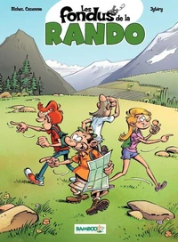 Les fondus de la rando Tome 1