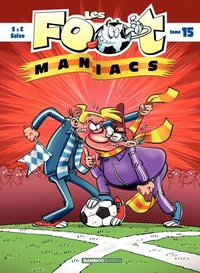 Les Footmaniacs Tome 15