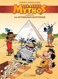 Les petits mythos présentent la mythologie égyptienne