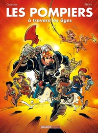Les Pompiers à travers les âges