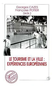 Le tourisme et la ville
