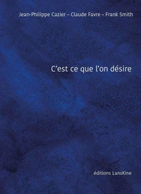 C'est ce que l'on désire