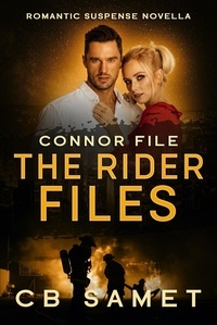  CB Samet - Connor File - The Rider Files, #5.5.