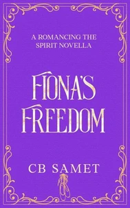 Fiona's Freedom