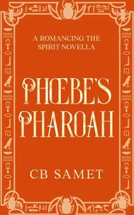 Phoebe's Pharaoh