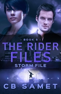  CB Samet - Storm File - The Rider Files.