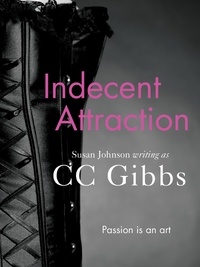 CC Gibbs - Indecent Attraction.