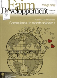 Guy Aurenche - Faim Développement magazine N° 254-255, Janvier- : Construisons un monde solidaire ! - Avec le CCFD-Terre Solidaire.