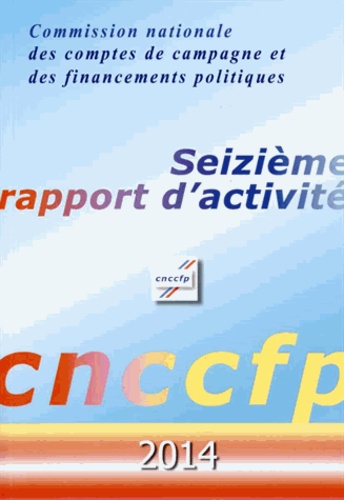  Ccfp - Seizième rapport d'activité CNCCFP 2014.