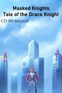 Tale of the Draco Knight