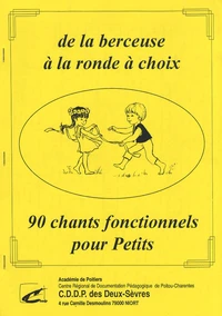 De la berceuse à la ronde à choix