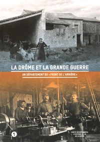 La Drôme et la Grande Guerre