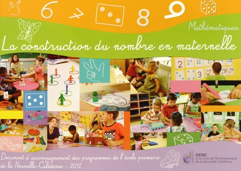  CDP Nouvelle-Calédonie - La construction du nombre en maternelle. 3 DVD