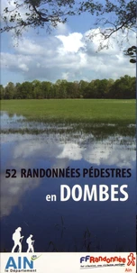 52 randonnées pédestres en Dombes