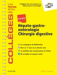  CDU-HGE - Fiches Hépato-gastro-entérologie / Chirurgie digestive.