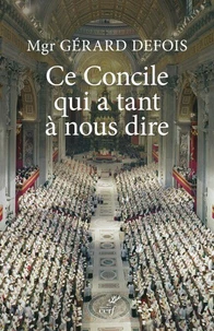 Ce concile qui a tant à nous dire
