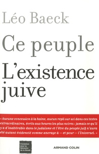 Léo Baeck - Ce peuple L'existence juive.