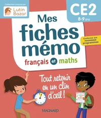 Mes fiches mémo Français et Mathématiques CE2