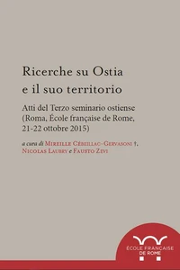 Ricerche su Ostia e il suo territorio
