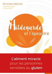 Hildegarde et l'épeautre