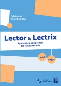 Lector & lectrix Cycle 3 SEGPA