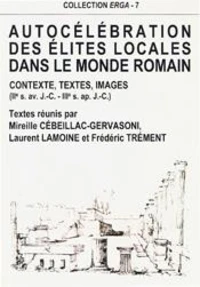 Autocélébration des élites locales dans le monde romain