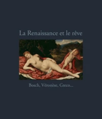 La Renaissance et le rêve