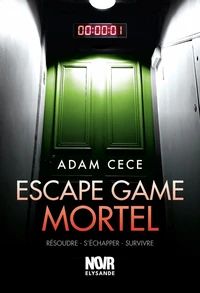 Escape Game mortel