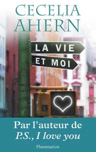 La vie et moi