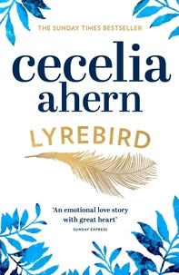 Cecelia Ahern - Lyrebird.