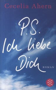 Cecelia Ahern - P.S. Ich liebe dich.