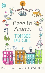 Cecelia Ahern - Tombée du ciel.