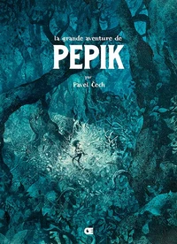 La grande aventure de Pepik