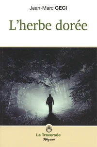 L'herbe dorée