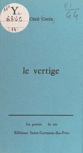 Cécil Cotin - Le Vertige.