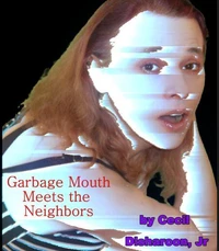 Garbage Mouth Meets the Neighbors