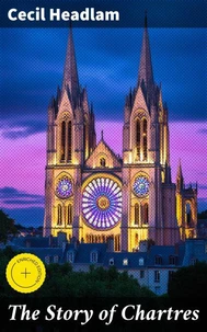The Story of Chartres