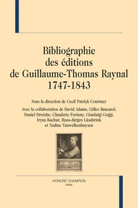 Bibliographie des éditions de Guillaume-Thomas Raynal 1747-1843