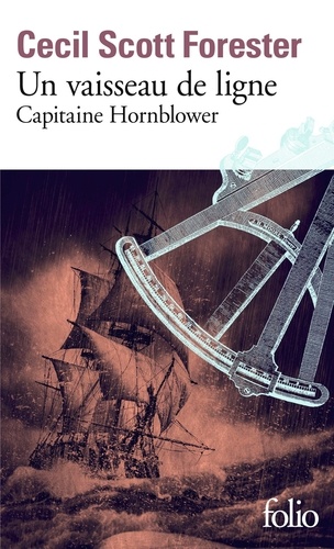 Capitaine Hornblower Tome 2 Un vaisseau de ligne